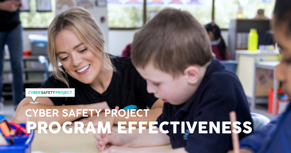 Cyber Safety Project Program Effectiveness Report
